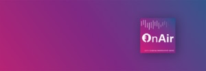 The logo for the OnAir podcast, on a background with a magenta-to-purple gradient.